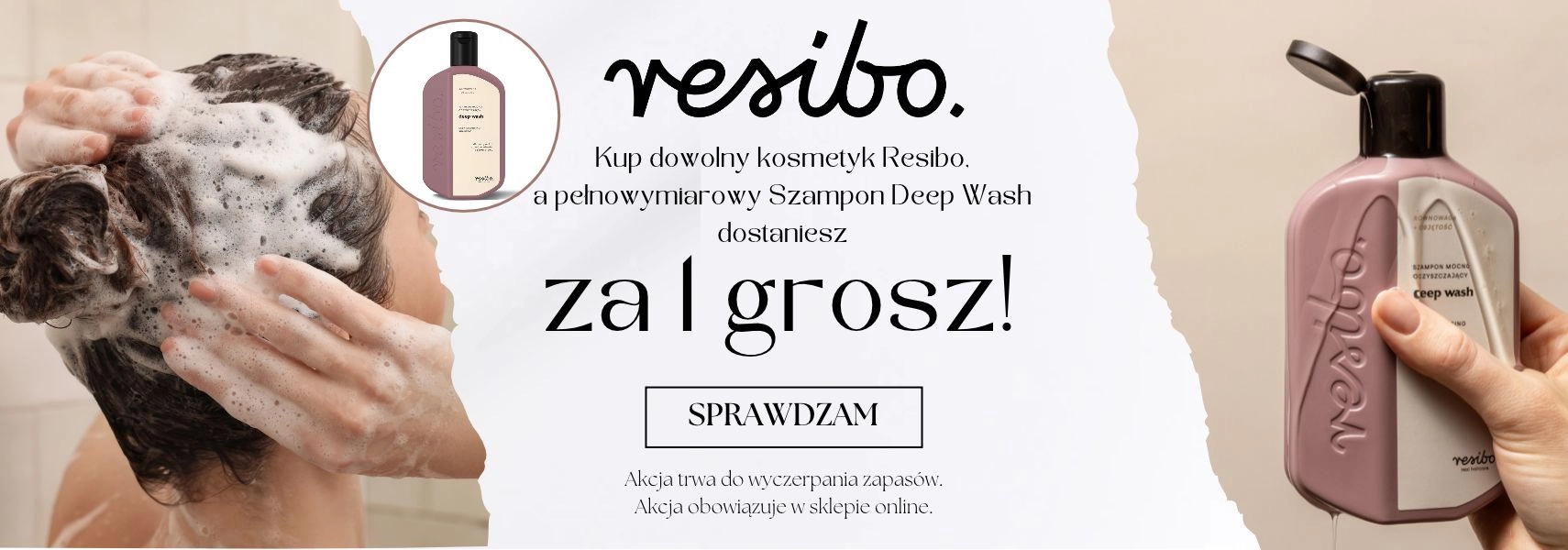 Szampon Deep Wash Resibo za 1 GROSZ!